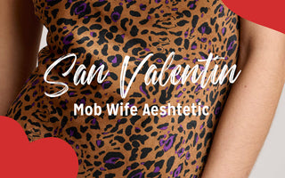 San Valentín y la Tendencia Mob Wife Aeshtetic: Elegancia, Poder y Estilo